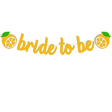 Load image into Gallery viewer, Bride-to-Be Banner for Lemon Citrus Lemonade Theme Bridal Shower Engagement Bachelorette Wedding Party Supplies Gold Sparkle Decorations PRE-Strung